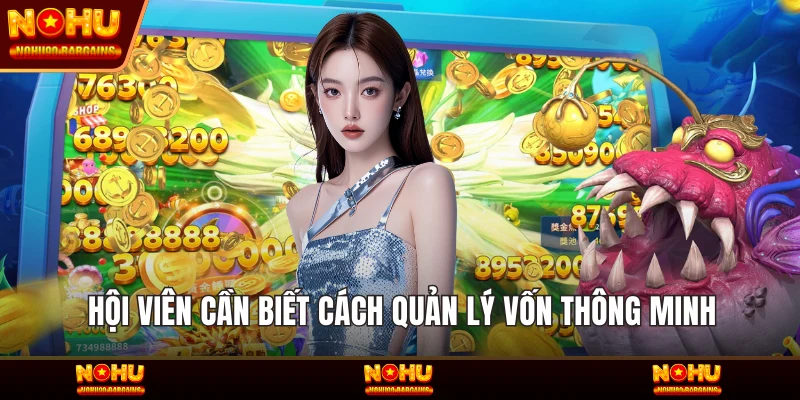 Hội viên cần biết cách quản lý vốn thông minh