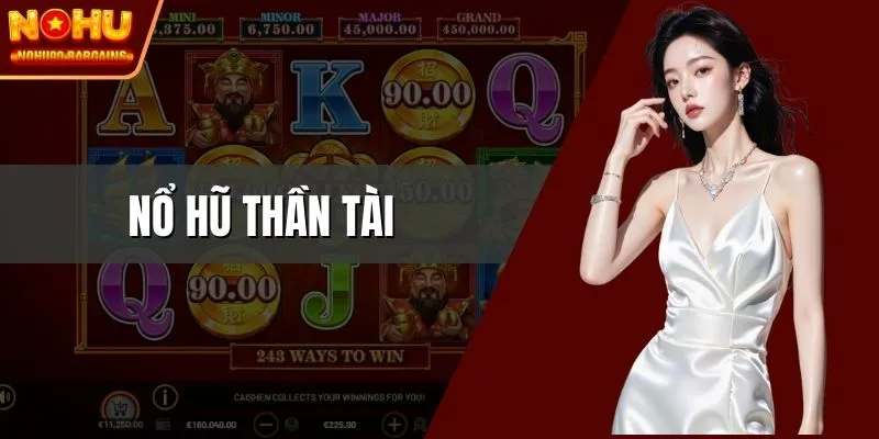 nổ hũ thần tài