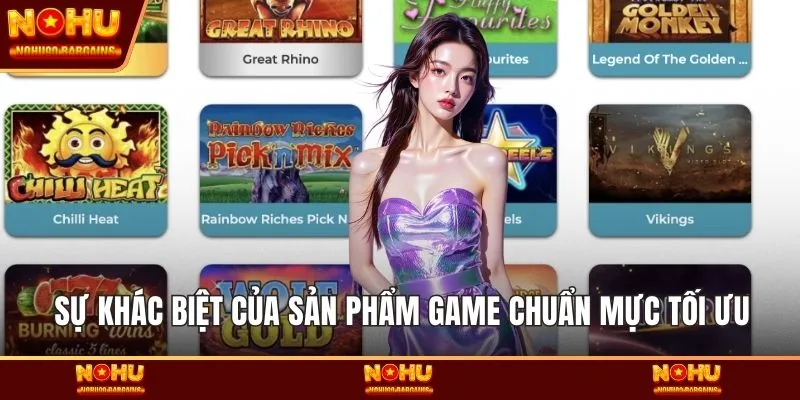 Sự khác biệt của sản phẩm game chuẩn mực tối ưu
